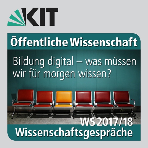 Bildung digital – was müssen wir für morgen wissen?
