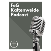 FeG Kaltenweide's Podcast