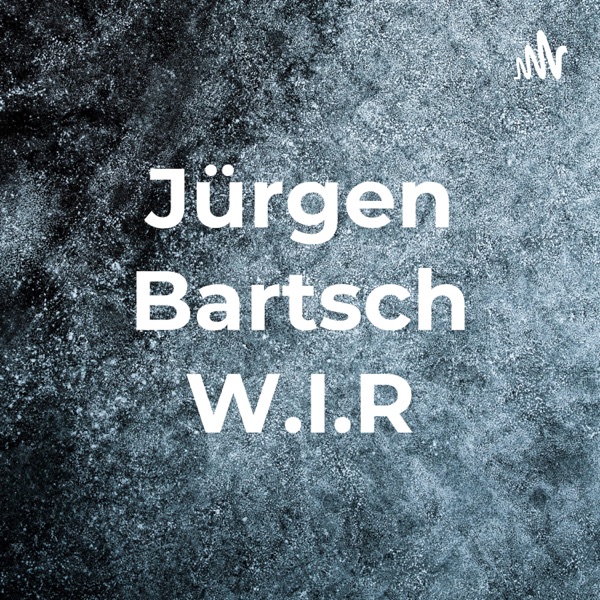 Jürgen Bartsch W.I.R