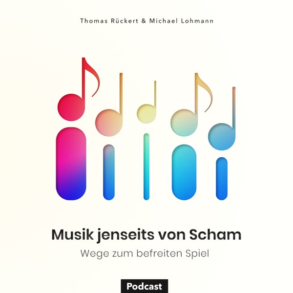 Musik jenseits der Scham/Wege zum befreiten Spiel