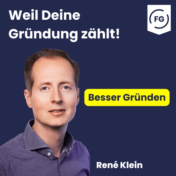 Besser gründen - Tipps für Unternehmer, Freiberufler und Start-ups