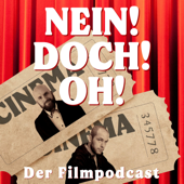 Nein! Doch! Oh! - Der Filmpodcast