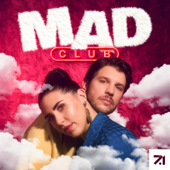 MAD CLUB