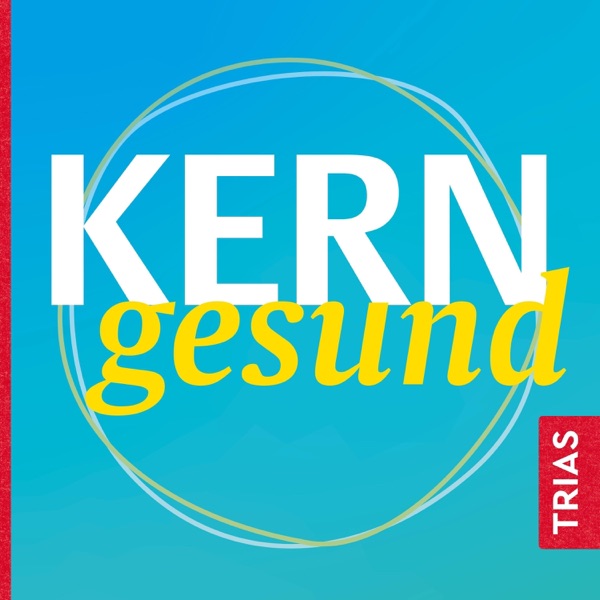 KERNgesund - Neue Impulse für deine Gesundheit