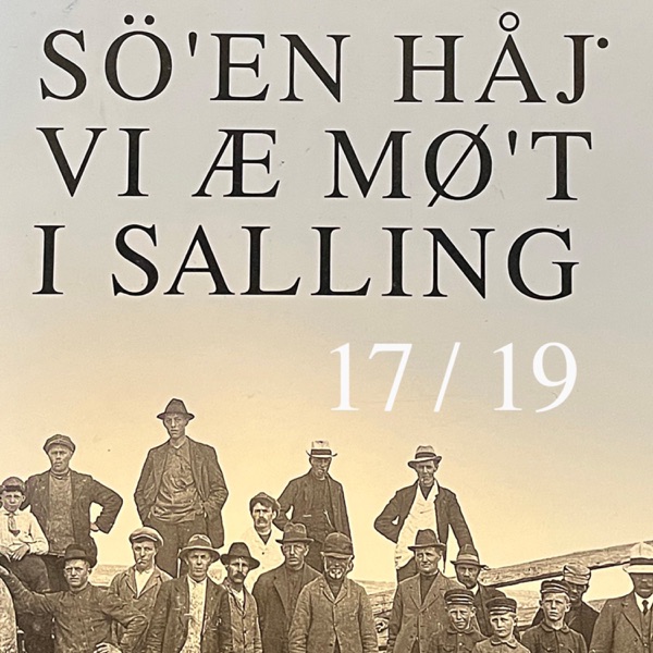 Sö'en håj' vi æ mø't i Salling