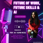 Future of Work, Future Skills & AI