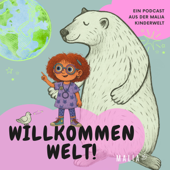 Willkommen Welt.