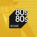 80s80s Bowie