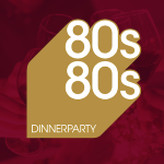 80s80s Dinnerparty