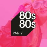 80s80s Party