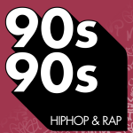 90s90s Hiphop & Rap