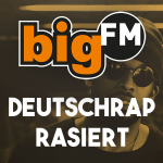 bigFM Deutschrap rasiert