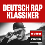 delta radio Deutsch Rap Klassiker