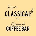 EPIC CLASSICAL - Classical Coffee Bar