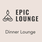 Epic Lounge - Dinner Lounge