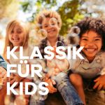 Klassik Radio - Klassik für Kids