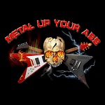 Metal up Your Ass