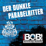 Radio BOB! Der Dunkle Parabelritter