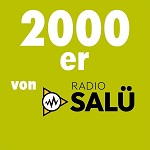 Radio Salü - 2000er